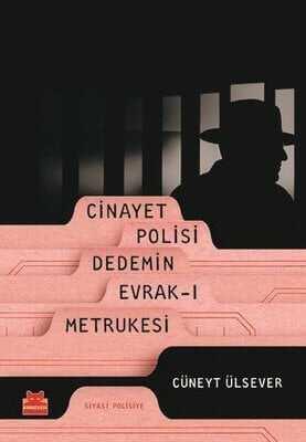 Cinayet Polisi Dedemin Evrak-ı Metrukesi - Cüneyt Ülsever - 1