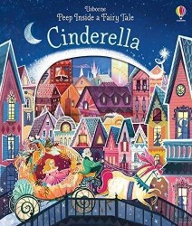 Cinderella - Peep Inside a Fairy Tale - Kolektif - Usborne - 1