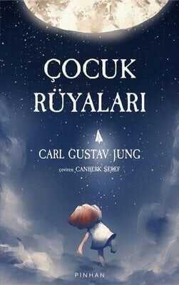 Çocuk Rüyaları - Carl Gustav Jung - 1