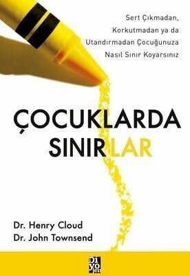 Çocuklarda Sınırlar - Henry Cloud, John Townsend - 1