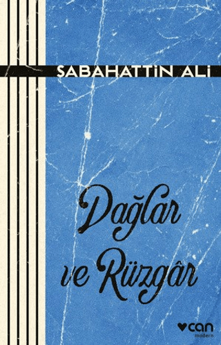 Dağlar ve Rüzgar/Sabahattin Ali - 1