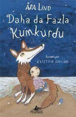 Daha da Fazla Kumkurdu - 3 - Asa Lind - 1