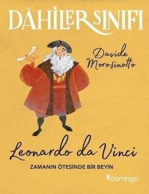 Dahiler Sınıfı: Leonardo Da Vinci - Davide Morosinotto - 1