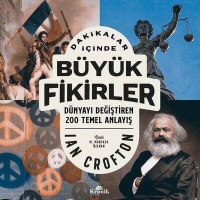 Dakikalar İçinde Büyük Fikirler - Ian Crofton - 1