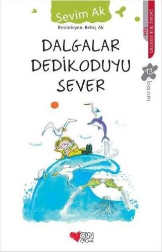 Dalgalar Dedikoduyu Sever - Sevim Ak - Can Çocuk Yayınları - 1