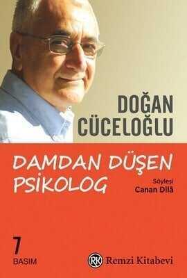 Damdan Düşen Psikolog - Doğan Cüceloğlu - 1