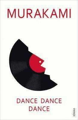 Dance Dance Dance - Haruki Murakami - Vintage Books London - 1