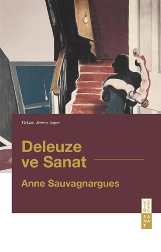 Deleuze ve Sanat/Anne Sauvagnargues - 1