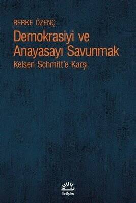 Demokrasiyi ve Anayasayı Korumak - Berke Özenç - 1