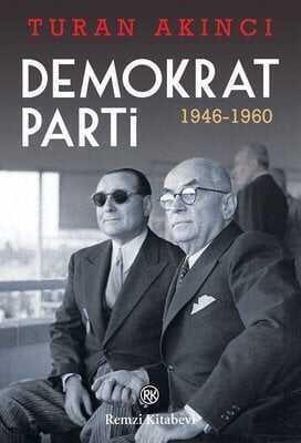 Demokrat Parti - Turan Akıncı - 1