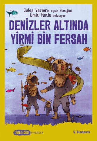 Denizler Altında Yirmi Bin Fersah - Sen de Oku Klasikler - 1