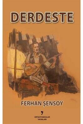 Derdeste - Ferhan Şensoy - 1