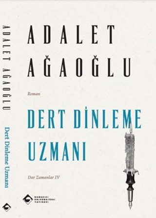 Dert Dinleme Uzmanı/Adalet Ağaoğlu - 1