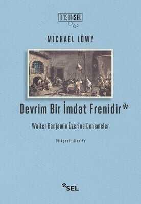 Devrim Bir İmdat Frenidir - Michael Löwy - 1