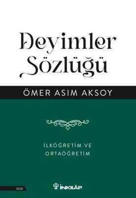 Deyimler Sözlüğü - Ömer Asım Aksoy - 1