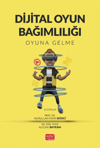 Dijital Oyun Bağımlılığı - Oyuna Gelme - 1