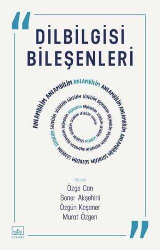 Dilbilgisi Bileşenleri - Özge Can, Soner Akşehirli, Özgün Koşaner, Murat Özgen - 1