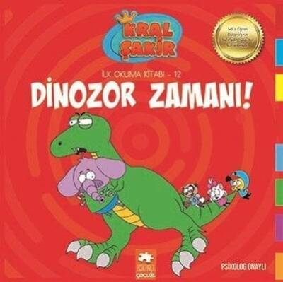 Dinozor Zamanı - Kral Şakir İlk Okuma Kitabı 12 - Varol Yaşaroğlu - 1