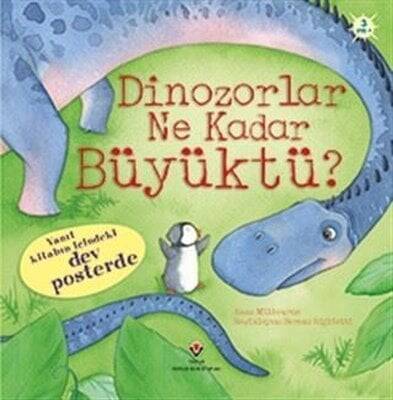 Dinozorlar Ne Kadar Büyüktü? Ciltli - Anna Milbourne - 1