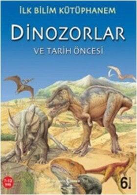 Dinozorlar ve Tarih Öncesi - Nicholas Harris - 1