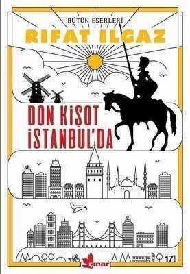 Don Kişot İstanbul’da - Rıfat Ilgaz - 1