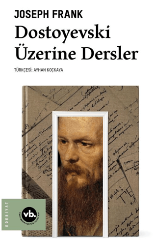 Dostoyevski Üzerine Dersler - 1