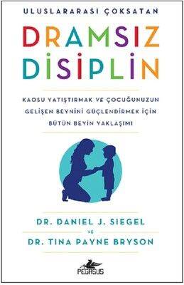 Dramsız Disiplin - Tina Payne Bryson - 1