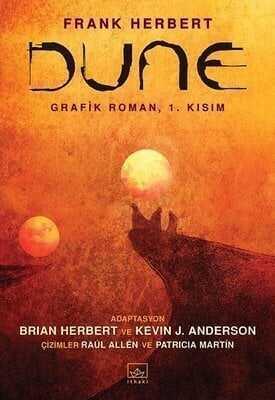 Dune - Grafik Roman, 1. Kısım - Frank Herbert, Brian Herbert, Kevin J. Anderson - 1