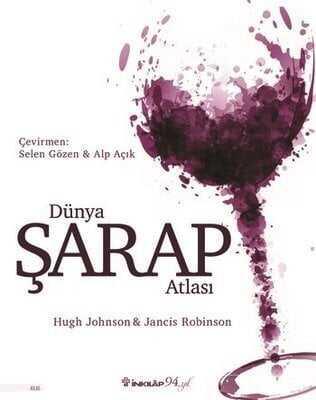 Dünya Şarap Atlası - Hugh Johnson, Jancis Robinson - 1