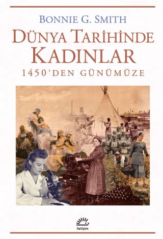 Dünya Tarihinde Kadınlar - 1450'den Günümüze - 1