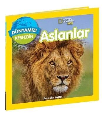 Dünyamızı Keşfedin – Aslanlar - Amy Sky Koster - 1