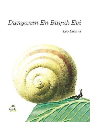 Dünyanın En Büyük Evi (Ciltli) - Leo Lionni - 1