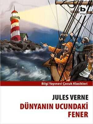 Dünyanın Ucundaki Fener - Jules Verne - 1