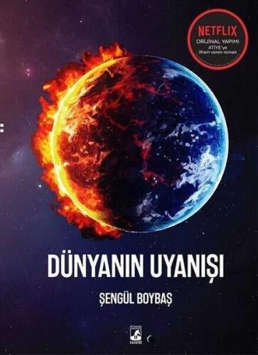 Dünyanın Uyanışı - Şengül Boybaş - Küsurat Yayınları - 1