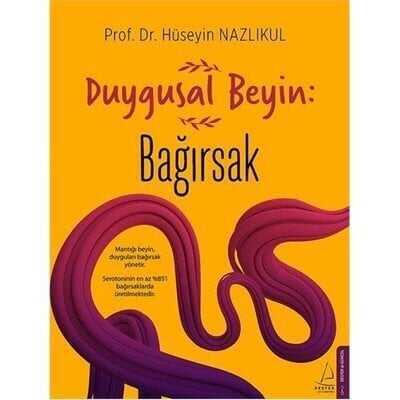 Duygusal Beyin: Bağırsak - Hüseyin Nazlıkul - 1