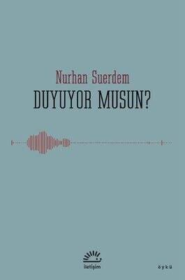 Duyuyor Musun? - Nurhan Suerdem - 1