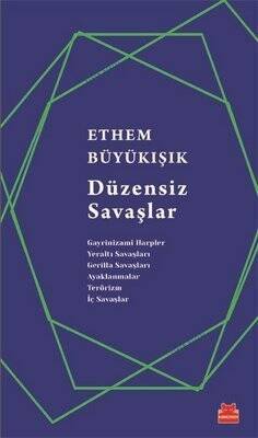 Düzensiz Savaşlar - Ethem Büyükışık - 1