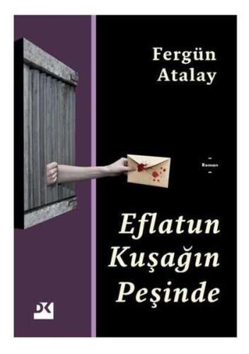 Eflatun Kuşağın Peşinde - Fergün Atalay - 1