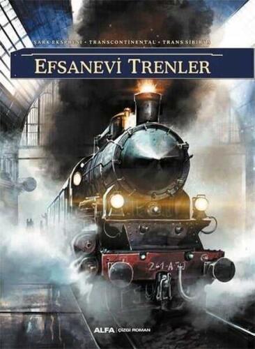 Efsanevi Trenler - Richard D. Nolane - 1