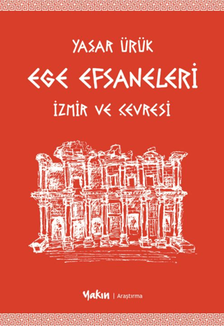 Ege Efsaneleri - İzmir ve Çevresi - 1