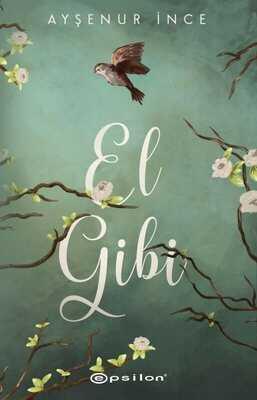 El Gibi - Ayşenur İnce - 1