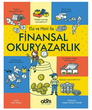 Elo ve Moni ile Finansal Okuryazarlık/Hale Güneş - 1