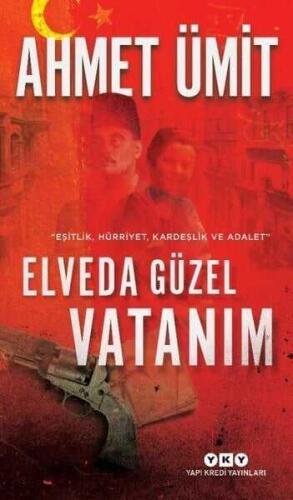 Elveda Güzel Vatanım - Ahmet Ümit - Yapı Kredi Yayınları - 1