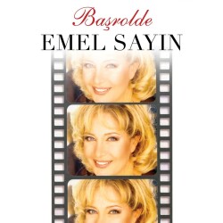 Emel Sayın - Başrolde - 1