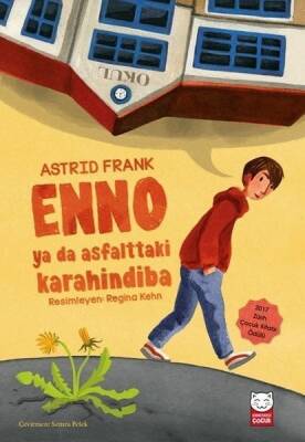 Enno ya da Asfalttaki Karahindiba - Astrid Frank - 1