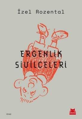 Ergenlik Sivilceleri - İzel Rozental - 1