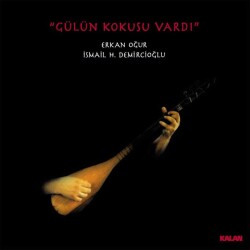 Erkan Oğur - Gülün Kokusu Vardı - Plak - 1