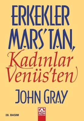 Erkekler Marstan Kadınlar Venüsten - John Gray -Altın Kitaplar - 1