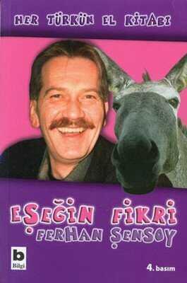 Eşeğin Fikri - Ferhan Şensoy - 1