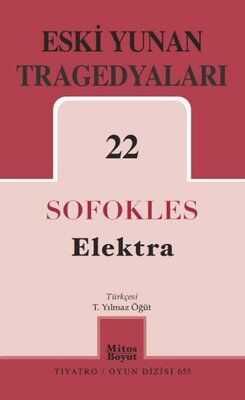 Eski Yunan Tragedyaları 22 Elektra - Sofokles - 1